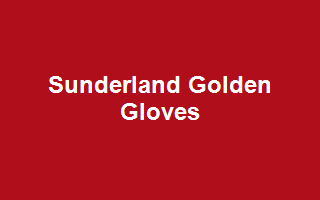 Sunderland Golden Gloves