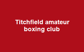 Titchfield Amateur Boxing Club