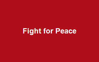 Fight for Peace